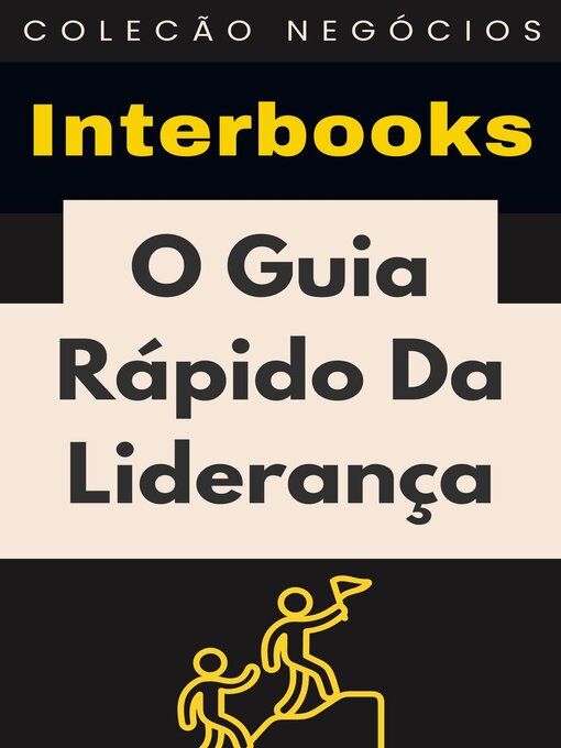 Title details for O Guia Rápido Da Liderança by Interbooks - Available